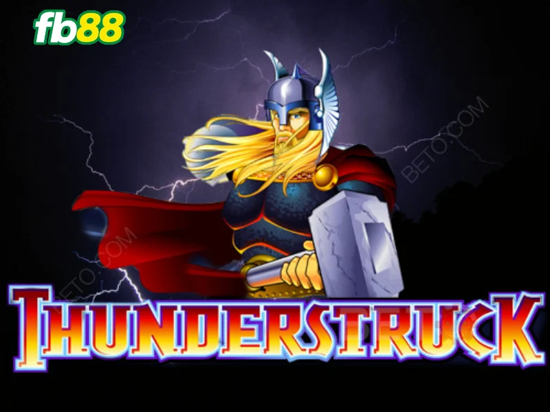 Thunderstruck II FB88 - Cuộc phiêu lưu huyền thoại