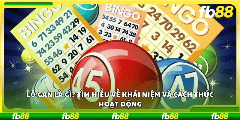 Lô gan là gì? Tìm hiểu về khái niệm và cách thức hoạt động